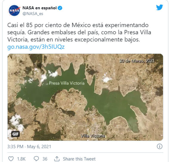 La NASA lanza alerta sobre la fuerte sequía que se avecina en México.
