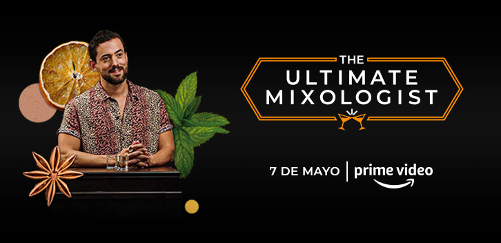 The Ultimate Mixologist Mexico: un reality show dedicado a la coctelería mexicana